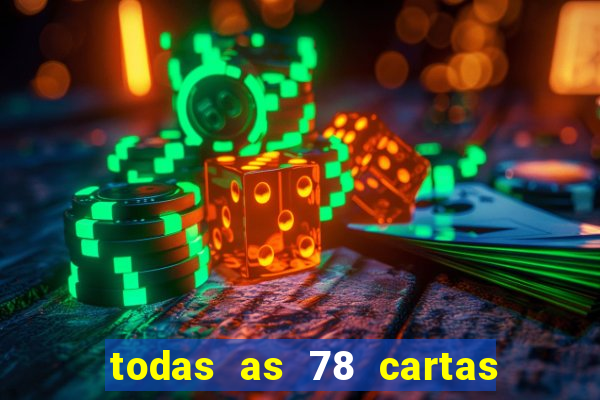 todas as 78 cartas do tarot